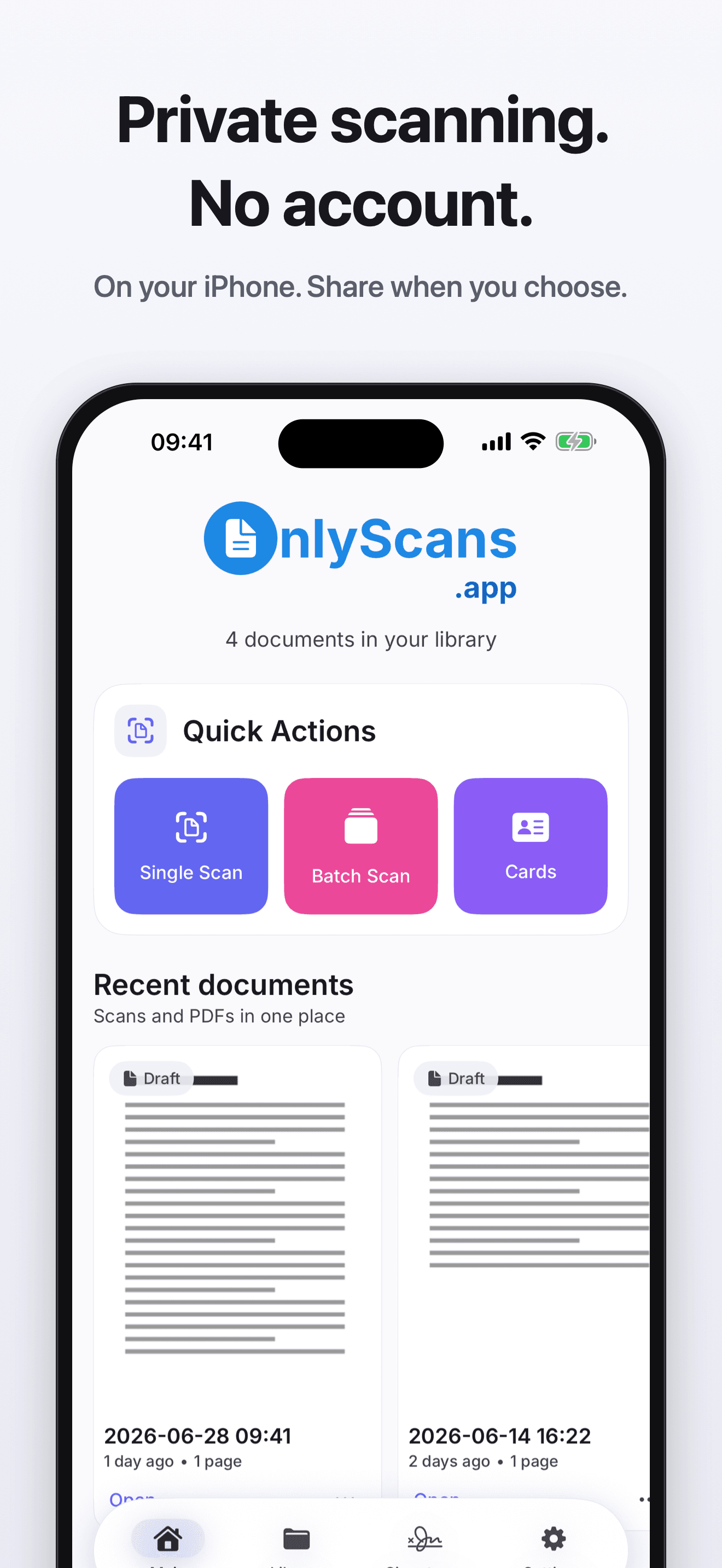 OnlyScans home screen: private scanning with no account